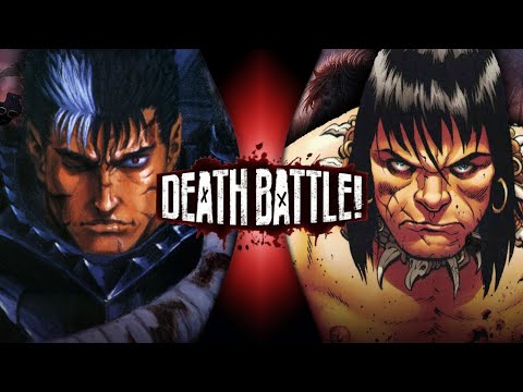 Guts vs Conan The Barbarian (Berserk vs Conan The Barbarian)