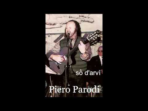 Piero Parodi     so d'arvì