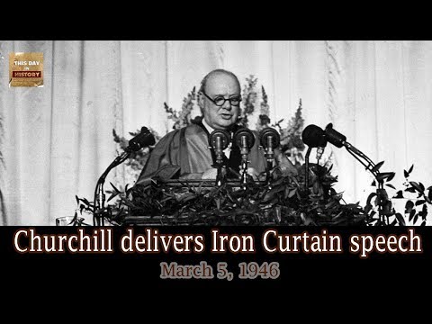 Churchill delivers Iron Curtain speech in 1946 - This Day in History