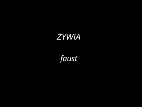 ŻYWIA - faust