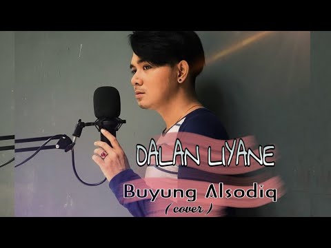 DALAN LIYANE - HENDRA KUMBARA - BUYUNG ALSODIQ ( COVER )