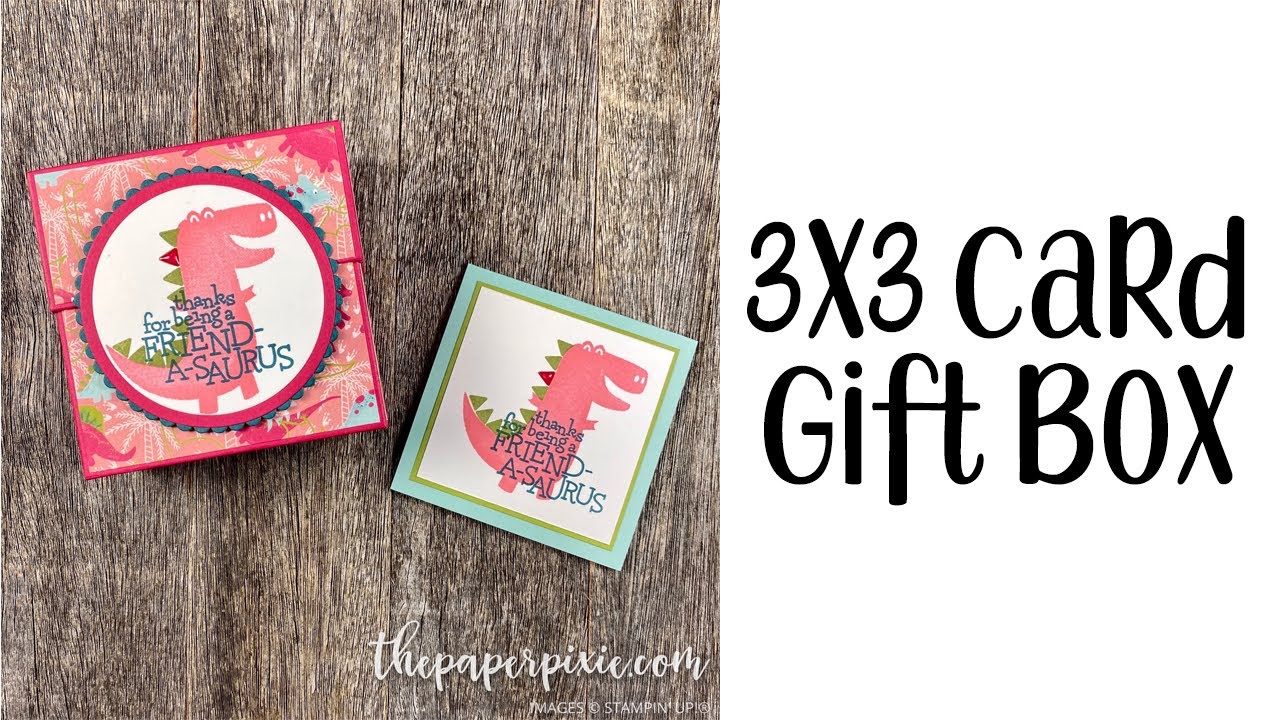 3x3 Card Gift Box Tutorial