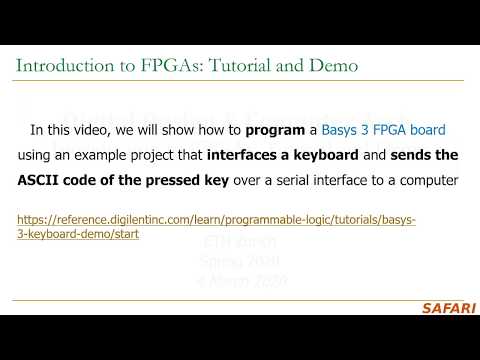 Digital Design & Computer Architecture - Intro to FPGAs: Tutorial and Demo (ETH Zürich, Spring 2020)