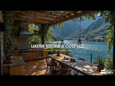 Lakeside Cafe & Relaxing Jazz | Tranquil Lakeside Sounds & Summer Ambience For Relax, Stress Reli...
