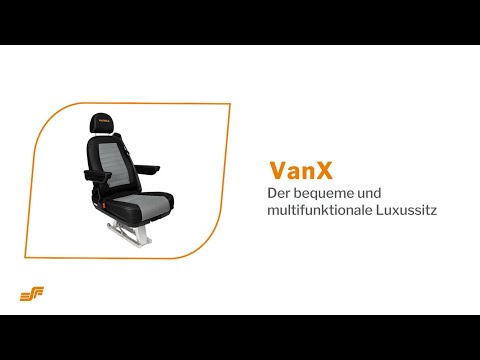 VanX – der bequeme und multifunktionale Luxussitz