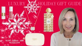 LUXURY HOLIDAY GIFT GUIDE ✨🎁✨ 2024