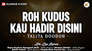 Download lagu Roh Kudus kau Hadir Disini | Lirik Lagu Rohani 2026 (Mix) Lagu Rohani Kristen Terbaru 2026 mp3