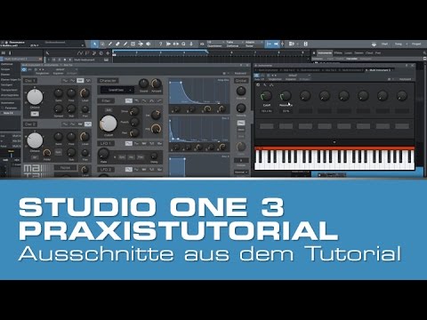 Studio One 3 Praxistutorial - Ausschnitte aus dem Lernkurs
