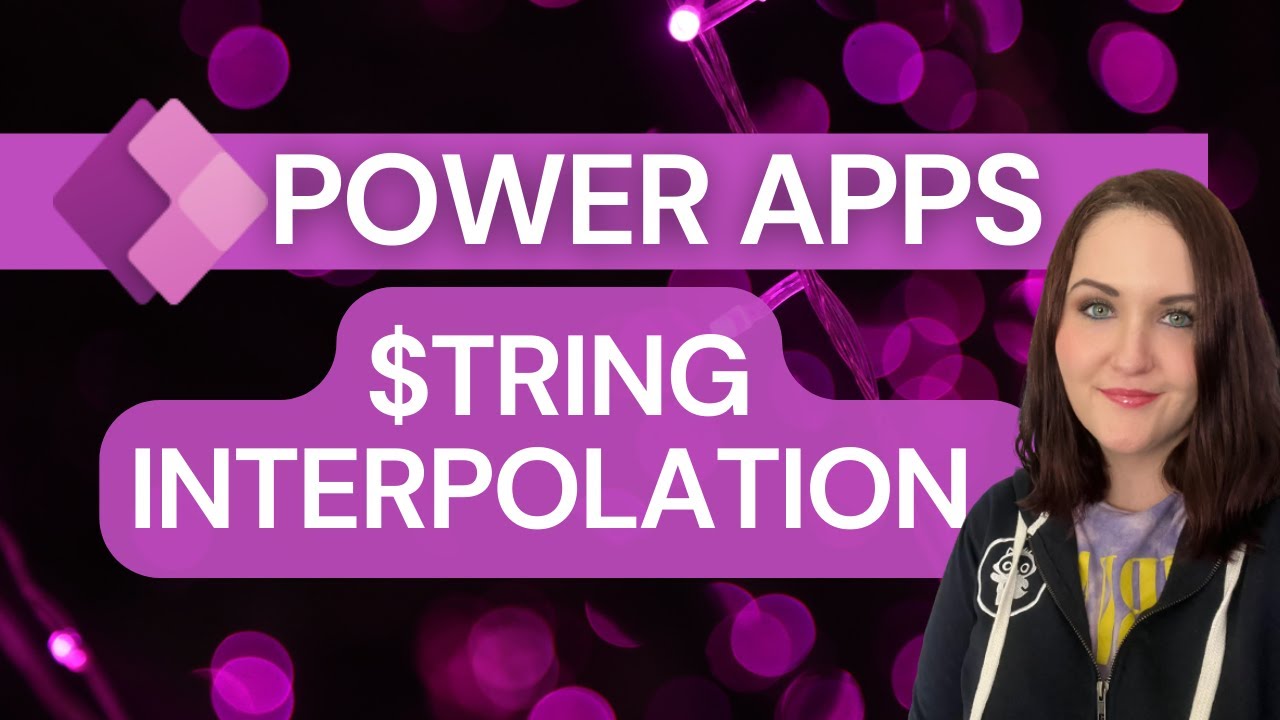 Power Apps String Interpolation How To