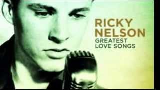 RICKY NELSON - JUST A LITTLE TOO MUCH