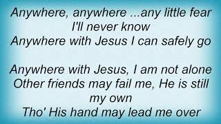 Amy Grant - Anywhere With Jesus Lyrics