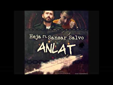 Heja & Sansar Salvo - Anlat
