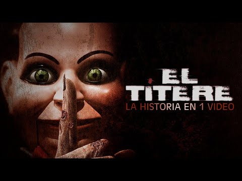 El Títere: La Historia en 1 Video