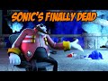Sonic S Finally Dead