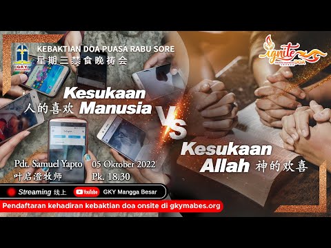 Khotbah Persekutuan Doa Rabu Sore - 05 Oktober 2022