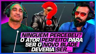 QUEM deveria SER o NOVO BLADE? - AFFONSO SOLANO E TIAGO REX