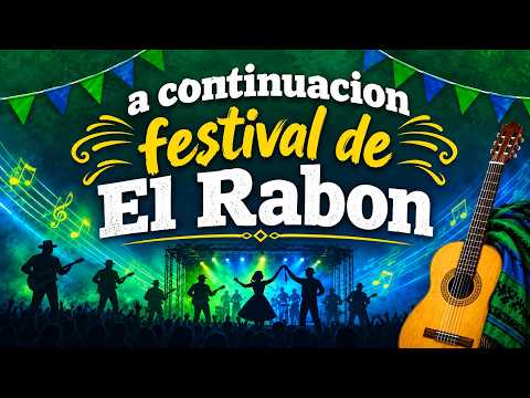 FESTIVAL 145º  ANIVERSARIO EL RABÓN  -   17 DE OCTUBRE 2026