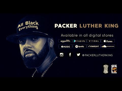 Packer Luther King - All Black Everything (Official Video)