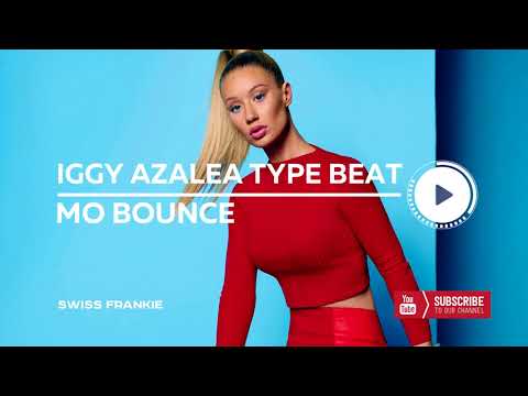 Iggy Azalea ft Nicki Minaj x Trina x Cardi B Type Beat - "Mo Bounce" - Club | RnB | Pop Instrumental