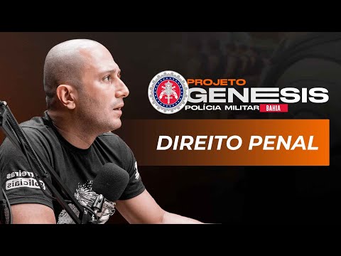 Projeto Gênesis PM BA - Direito Penal #22
