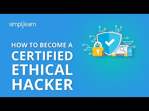 How To Become A Certified Ethical Hacker | Ethical Hacker Career Path | Ethical Hacking |Simplilearn