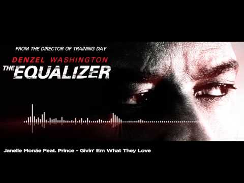 The Equalizer Soundtrack : Givin' Em What They Love