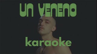 C.Tangana - Un Veneno (Karaoke)