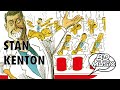 Stan Kenton - The Opener