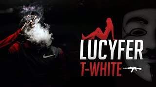 T-White - Lucyfer (Audio Oficial)