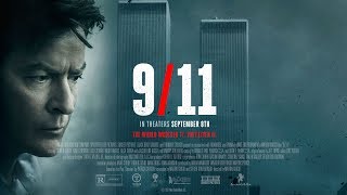 9/11 Movie Trailer - in Theaters Sept. 8th - Starring Charlie Sheen & Whoopi Goldberg