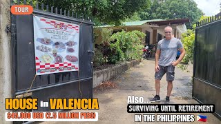 What you can buy for $45,000 in Valencia, Philippines. Also, how to survive until retirement.