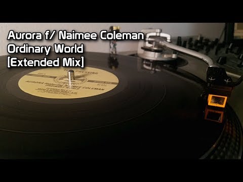 Aurora f/ Naimee Coleman - Ordinary World [Extended Mix] (2000)