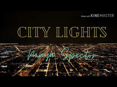 Maya Spector - City Lights (lyrics)