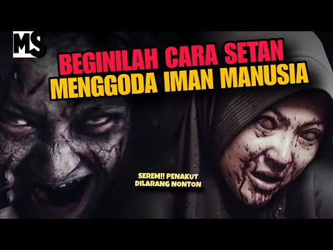 SEREM‼️ HAT-HATI TERKENA “GODAAN SETAN YANG TERKUTUK”