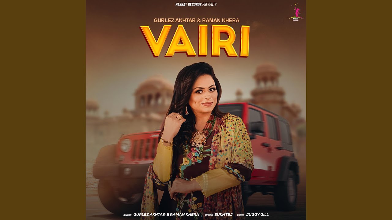 Vairi (feat. Raman Khera)
