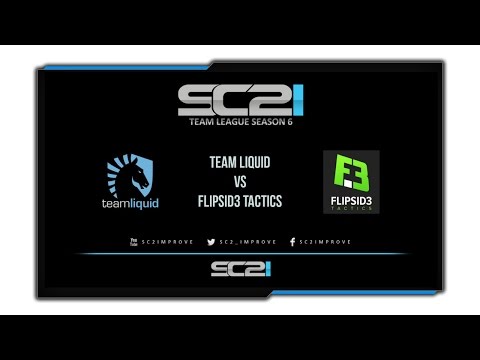 [SC2ITL S6] Team Liquid vs Flipsid3 Tactics
