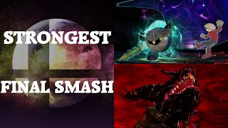 Super Smash Bros. 4 - Who has the strongest Final Smash?