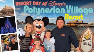 The PERFECT Polynesian Resort Day! ‘Ohana Breakfast, Park Hopping & Best Quick Service Dinner