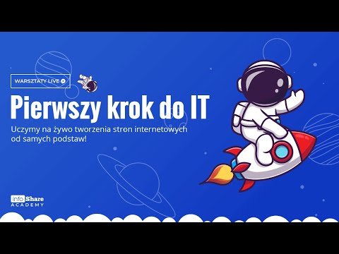 [LIVE] Pierwszy krok do IT: warsztaty z HTML dla początkujących