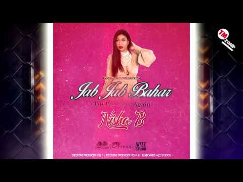 Nisha B - Jab Jab Bahar Aayee [ 2K21 Bollywood Cover ]
