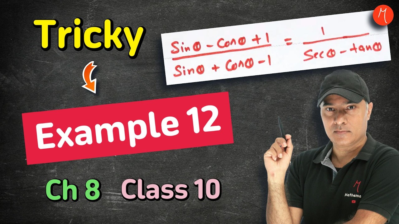 Tricky Example 12 - Chapter 8 - Class 10 | Introduction to Trigonometry  | NCERT Maths | CBSE