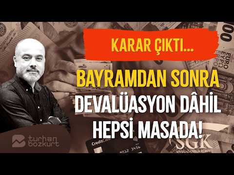 Everything on the table after the holiday, including devaluation! | Turhan Bozkurt
