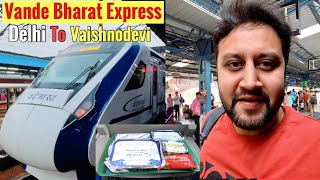 Delhi to Vaishnodevi Vande Bharat Express | Delhi to Katra by Train | Travel with Ashish