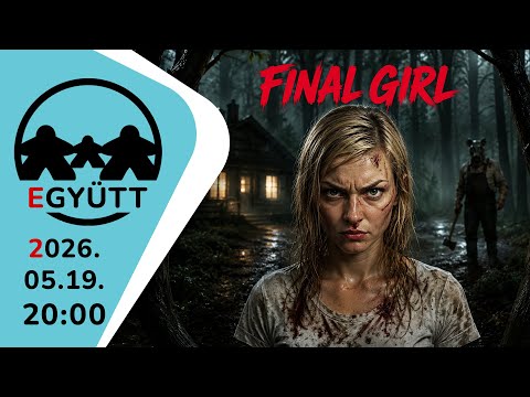 LIVE STREAM VELETEK - FINAL GIRL - d3meeples