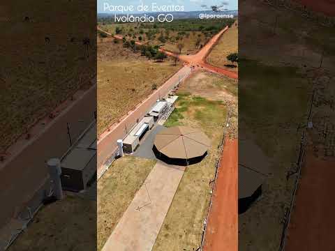 IVOLÂNDIA GOIÁS, PROJETO VISÃO AÉREA - PARQUE DE EVENTOS DE IVOLÂNDIA.