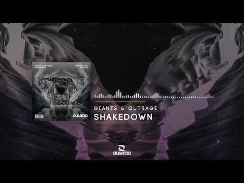 GIANTS & OUTRAGE - Shakedown (OUT NOW!) [FREE]