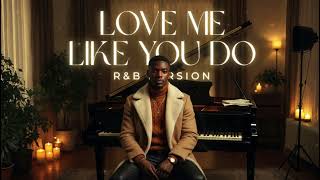 Download lagu LOVE ME LIKE YOU DO - ELLIE GOULDING || RNB VERSION mp3 Download lagu LOVE ME LIKE YOU DO - ELLIE GOULDING || RNB VERSION mp3