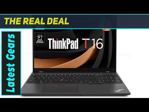 Lenovo ThinkPad T16: The Ultimate Business Powerhouse