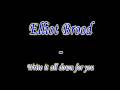 Elliott Brood - Write it all down for you