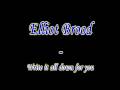 Elliott Brood - Write it all down for you 